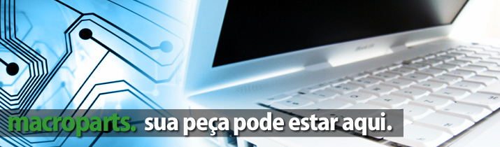 Macroparts - partes e peças, spare parts e hardware de informática para computadores